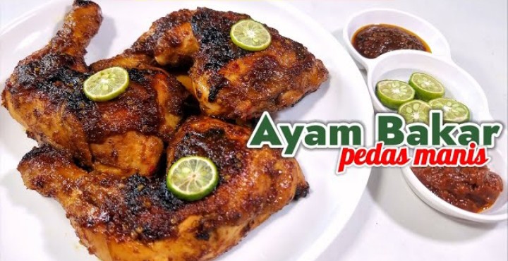 Resep Hari Ini: Ayam Bakar Pedas Manis Pendamping Nasi Hangat, Tambah Sambal Bawang Makin Maknyus