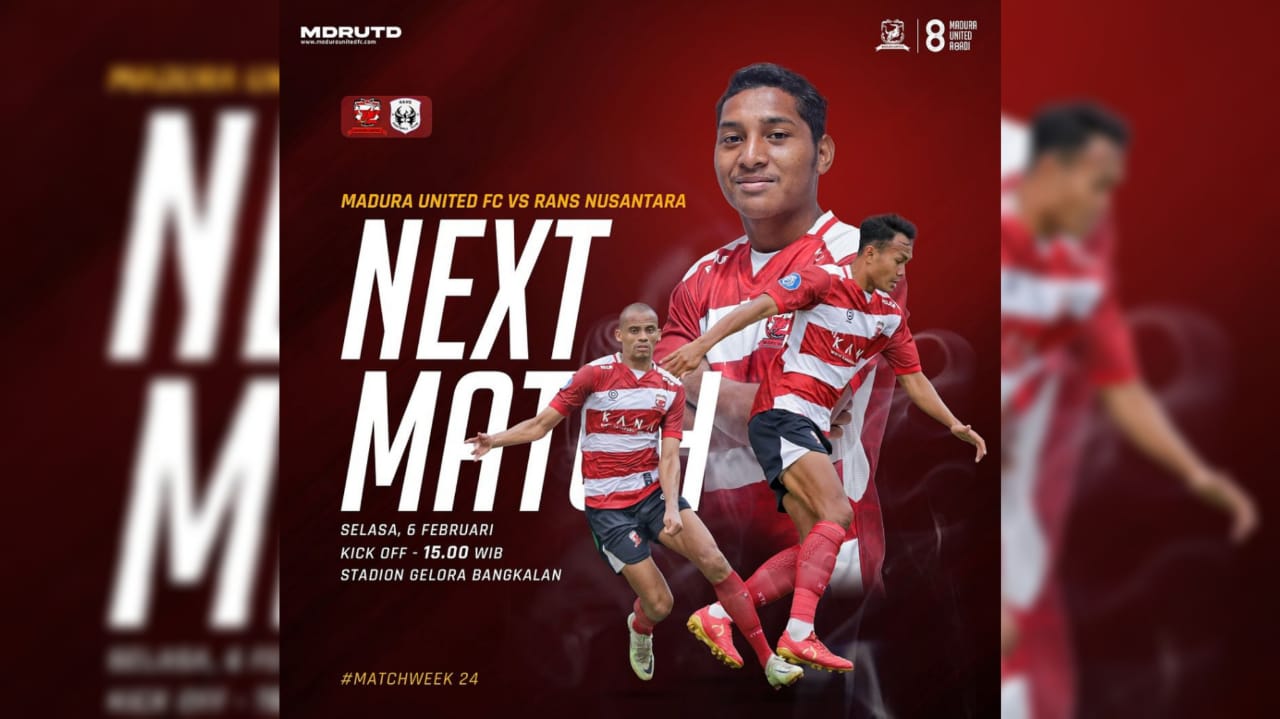 Prediksi Skor Madura United vs Rans Nusantara 6 Febuari 2024, Line Up, Head to Head Serta Link Nonton