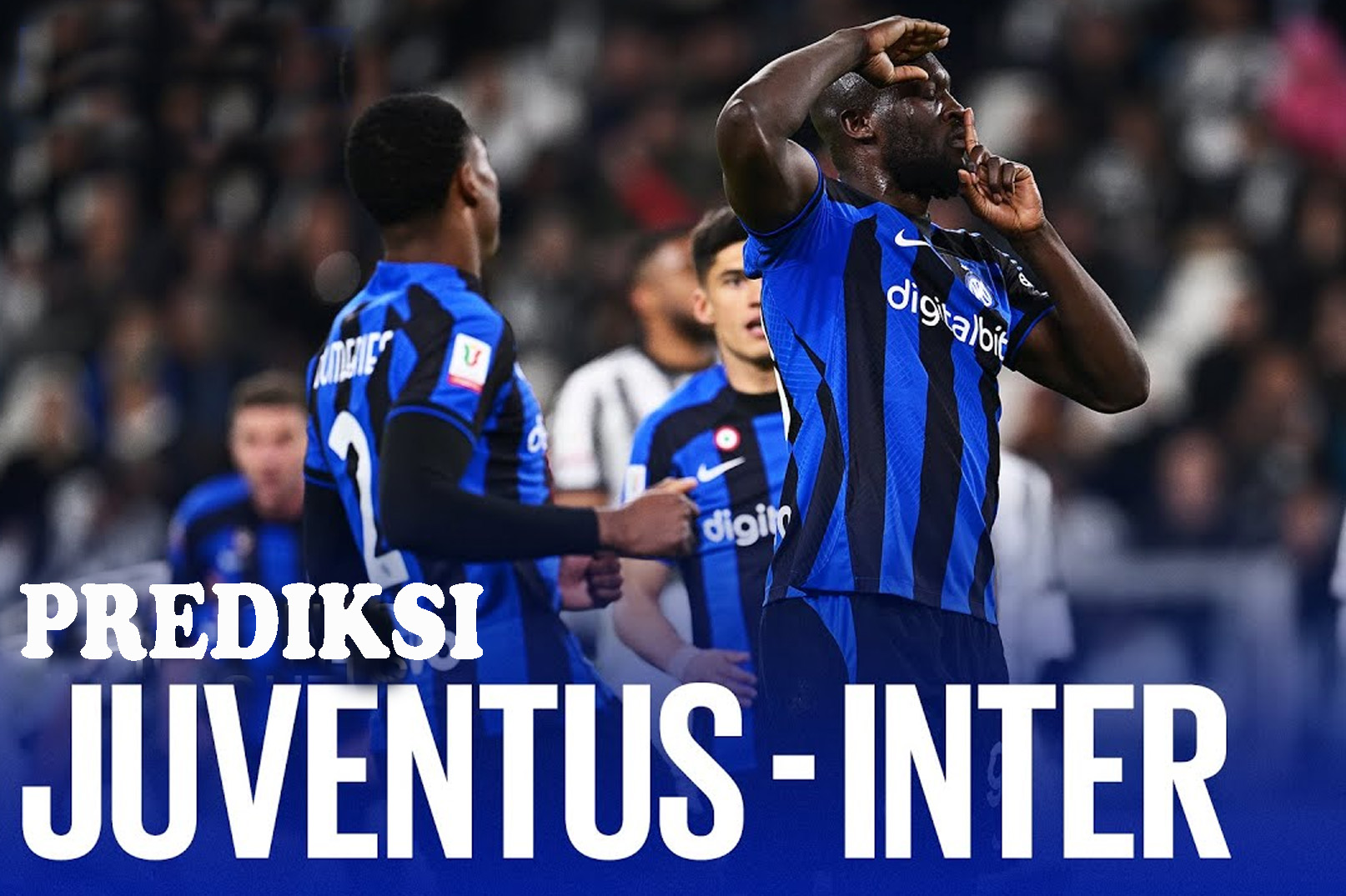 Prediksi Juventus vs Inter Milan Duel Bertajuk Derby d'Italia 27 November 2023 Serta Link Streaming