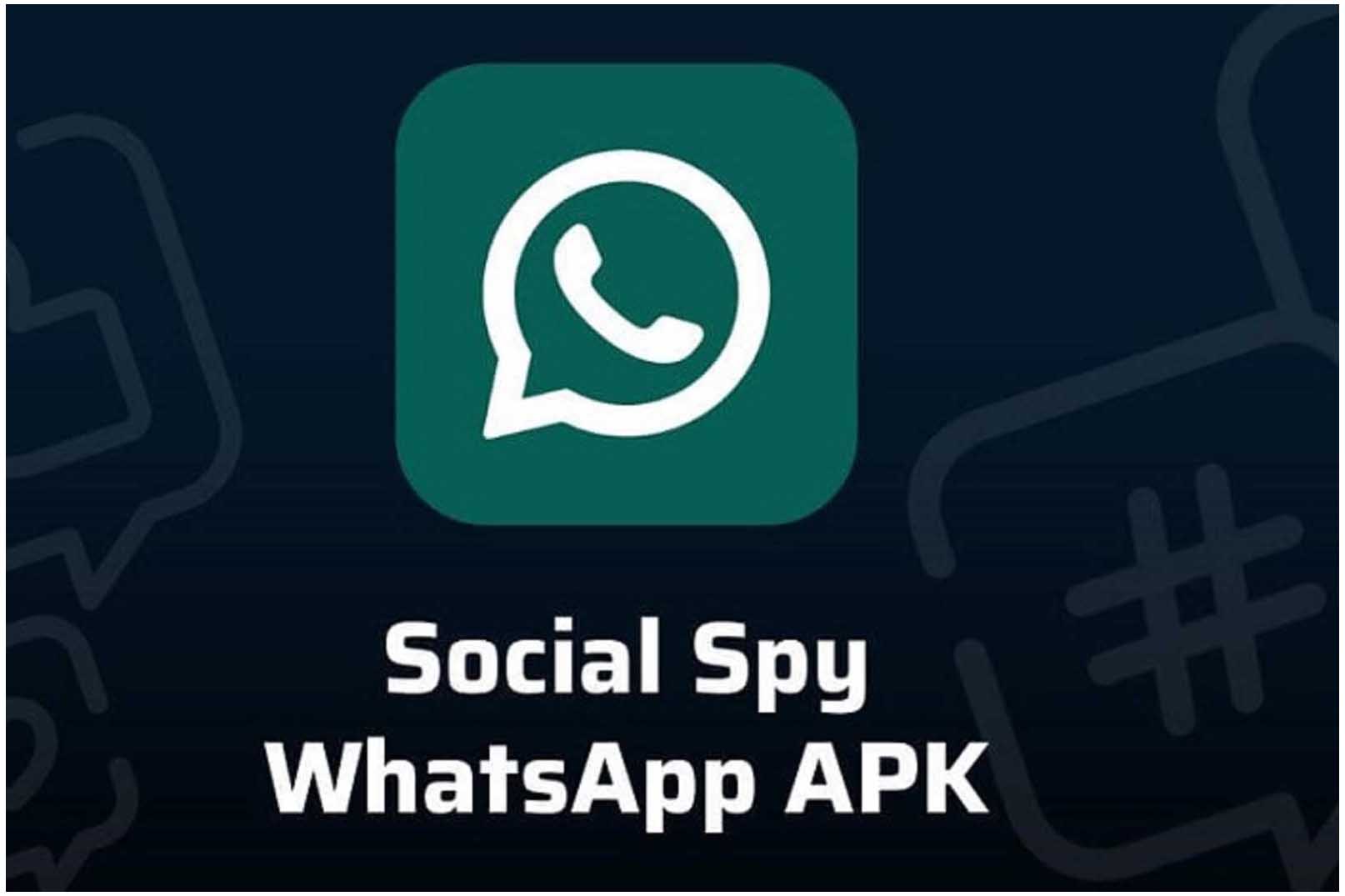 Link Download Social Spy Whatsapp Serta Cara Menggunakannya