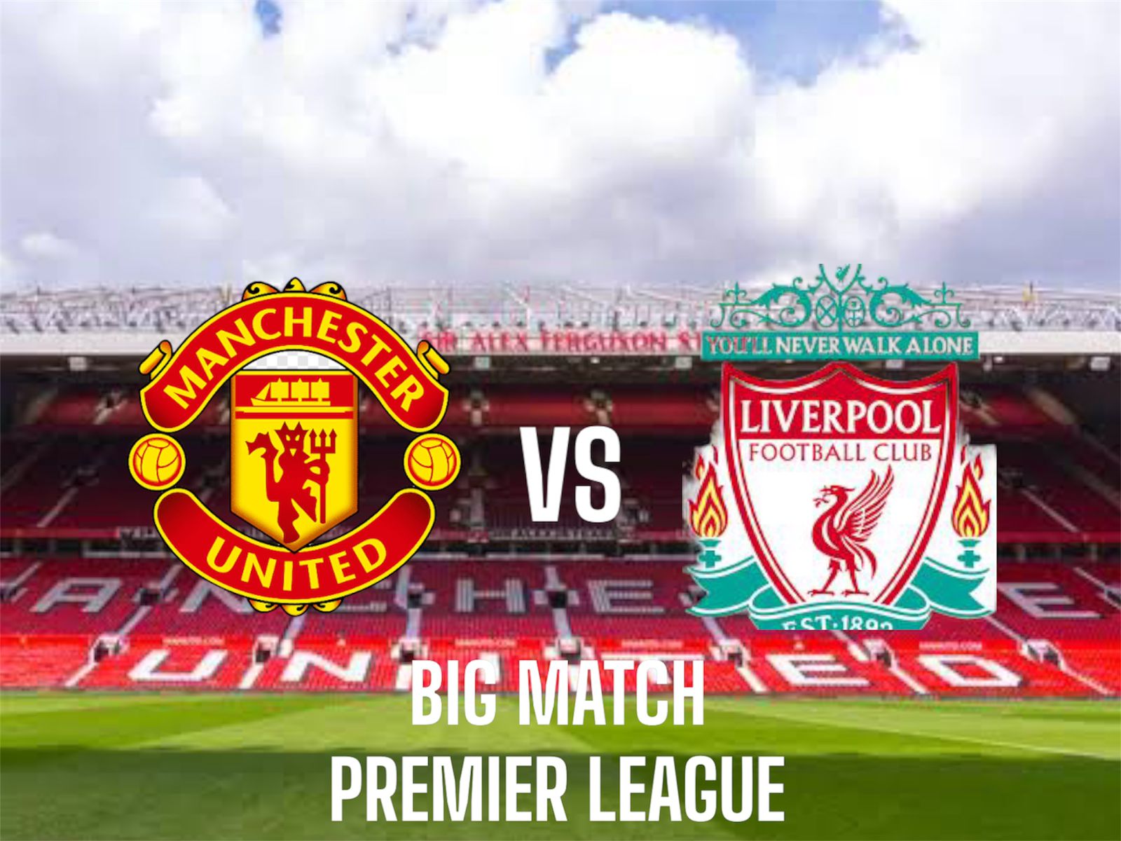 Link Live Streaming Big Match Manchester United vs Liverpool Liga Inggris 2024-2025