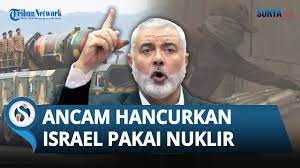 Hamas Minta Sekutu Pakistan Luncurkan Senjata Nuklir ke Israel 