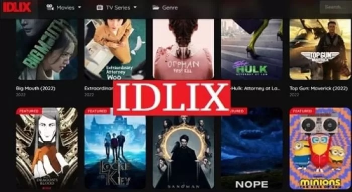Intip Keunggulan IDLIX Streaming Film dan TV Series Lengkap dengan Panduan Mengunduh 