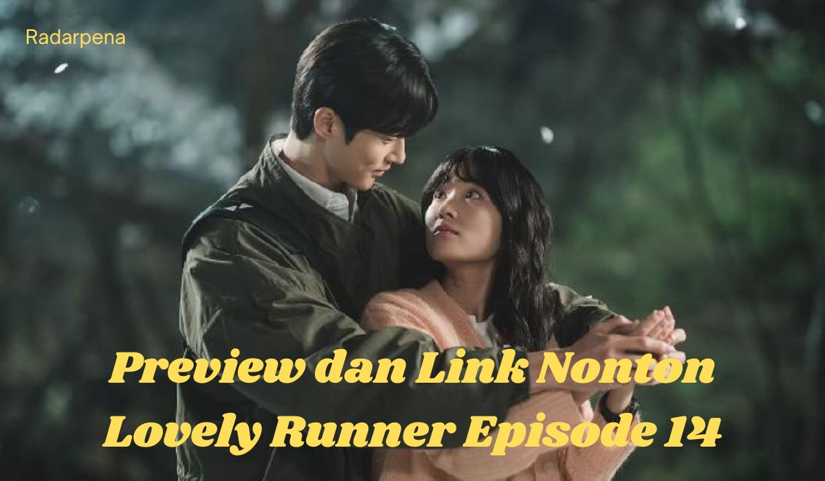 Link Nonton dan Preview, Drakor Lovely Runner Episode 14, 'Masa Depan Berubah'