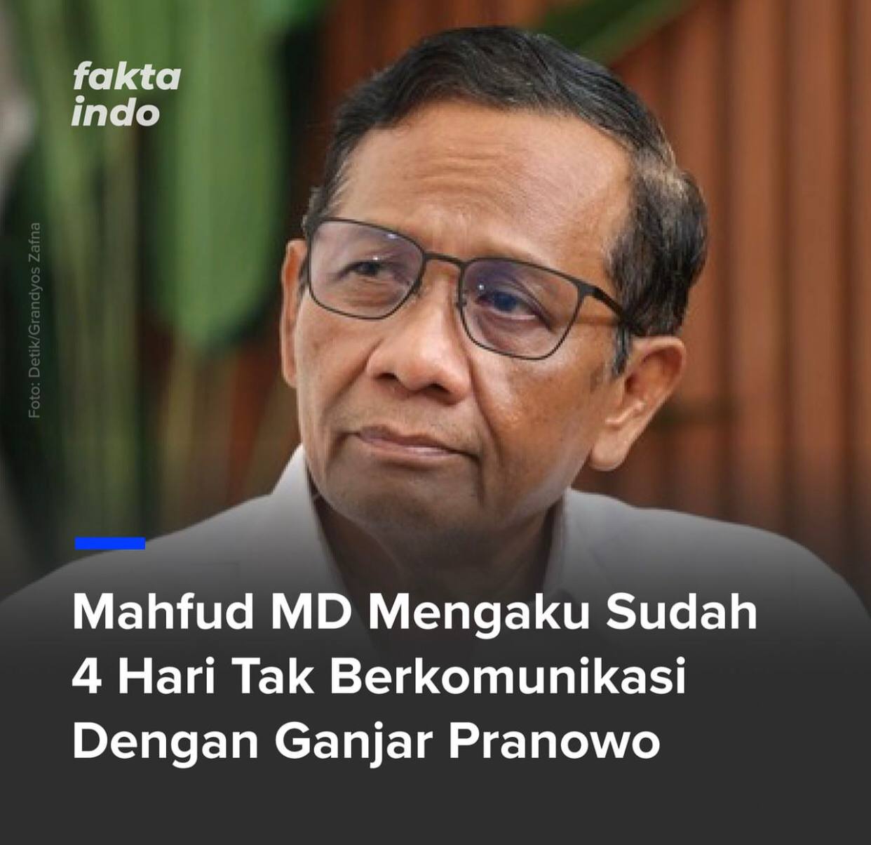 Putus Kontak dengan Ganjar Pranowo Selama 4 Hari, Ini Penjelasan Mahfud MD