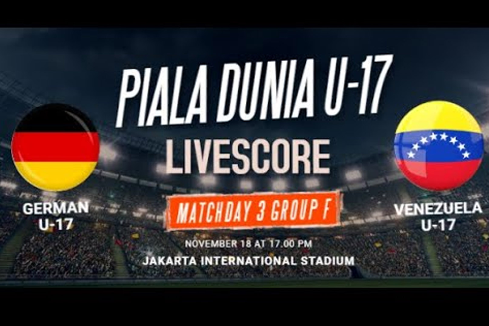 Piala Dunia U-17: Jerman Vs Venezuela 18 November 2023, Prediksi Serta Head To Head 