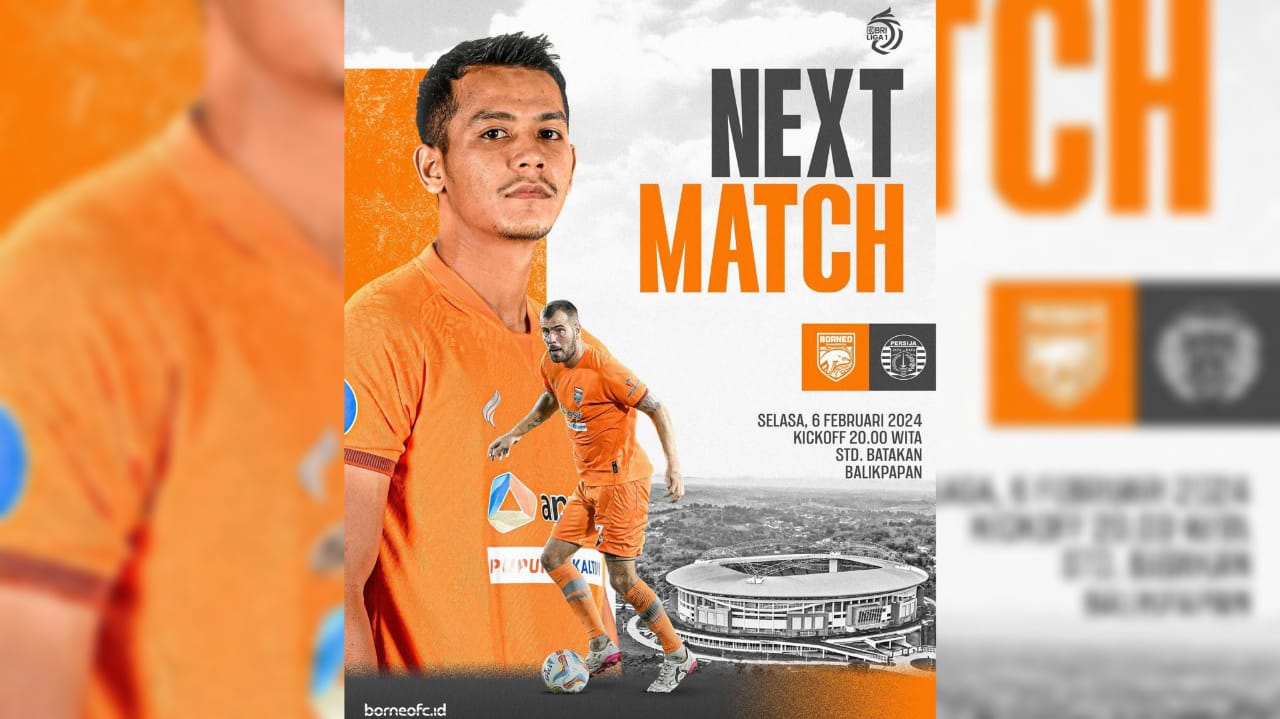 BRI Liga 1: Borneo FC vs Persija Jakarta 6 Febuari 2024, Head to Head Serta Link Streaming