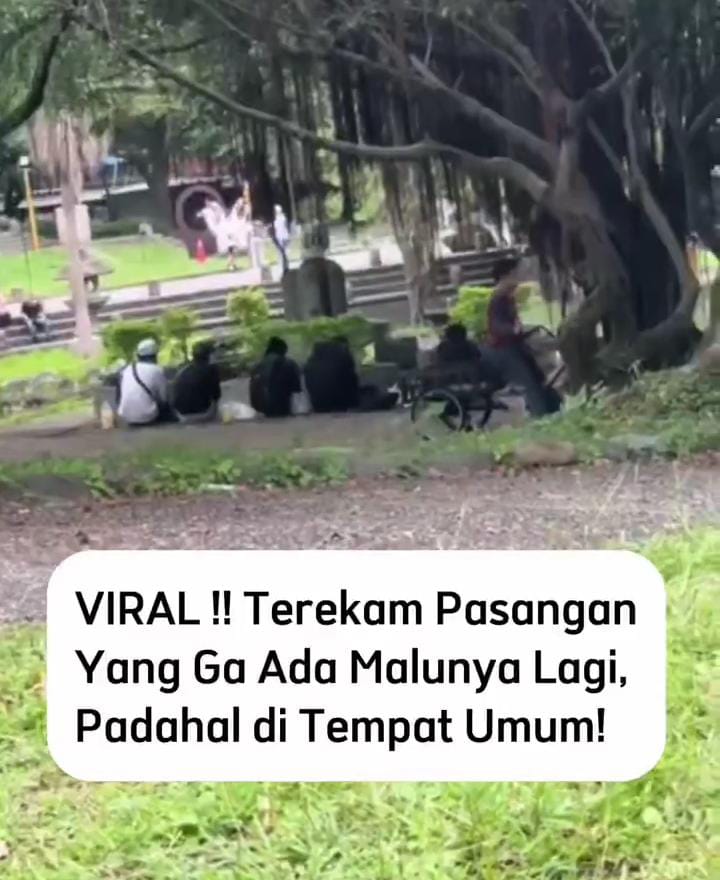 Viral Diduga Pasangan Asik Bermesraan di Tempat Umum Tanpa Rasa Malu, Netizen: Ter-gap