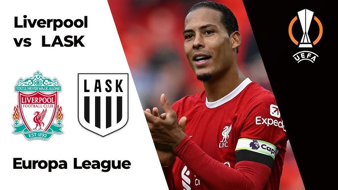 Prediksi Skor Liverpool Vs Lask di Liga Eropa, Head To Head dan Live Streaming