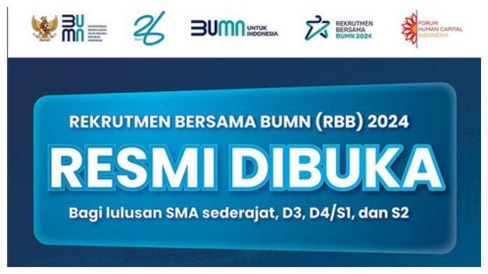 Rekrutmen BUMN 2024 Resmi Dibuka, Simak Syarat hingga Link Pendaftarannya di Sini