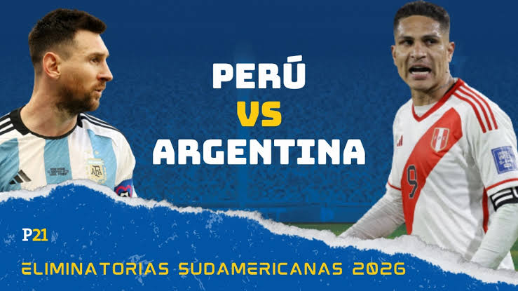  Prediksi Peru Vs Argentina di Kualifikasi Piala Dunia 2026, Head To Head Serta Live Streaming