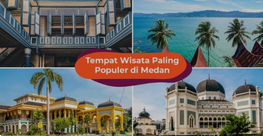 6 Rekomendasi Tempat Wisata di Kta Medan yang Wajib Dikunjungi