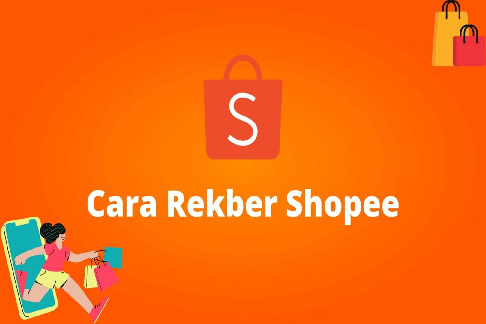 Cara Menggunakan Rekber Shopee, Pastikan Transaksimu Aman dan Terpercaya!