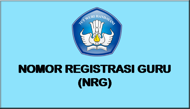 Cara Mudah Mendapatkan Nomor Registrasi Guru dan Cek NRG Sertifikasi Kemdikbud