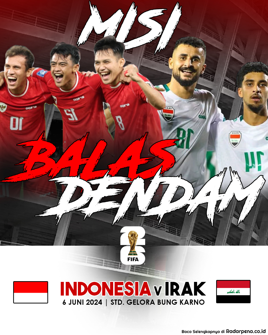 Jelang Kualifikasi Piala Dunia 2026, Inilah Rekor Pertemuan Timnas Indonesia vs Irak 