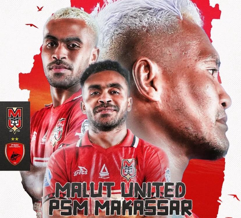 Prediksi Liga 1 Malut United vs PSM Makassar 17 Desember 2024, Ajang Reuni Duo Sayuri