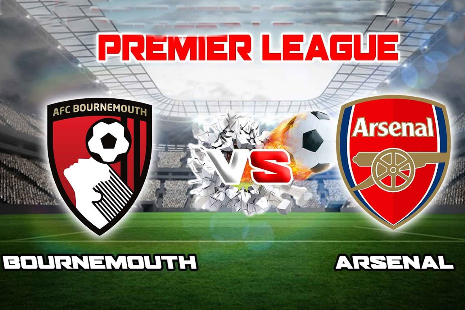 Jadwal Bournemouth Vs Arsenal Premier League 2023-2024, H2H, Prediksi LineUp dan Live Streaming