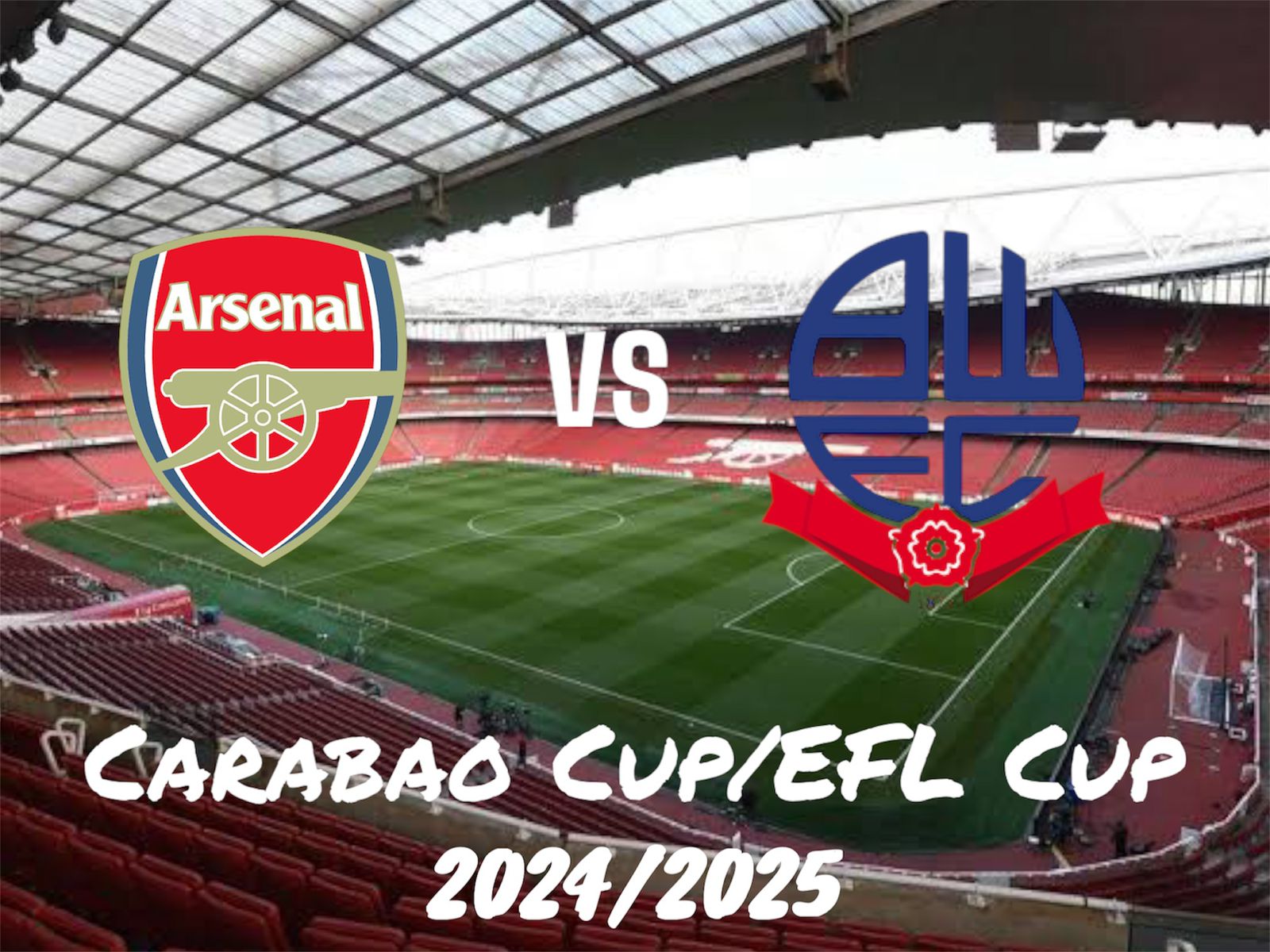 Prediksi Arsenal vs Bolton Wanderers di Carabao Cup 26 September 2024 