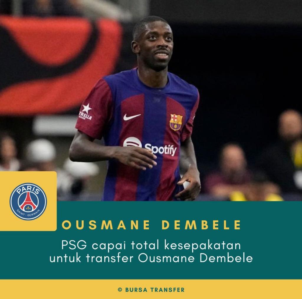 Ousmane Dembele Direkrut PSG 