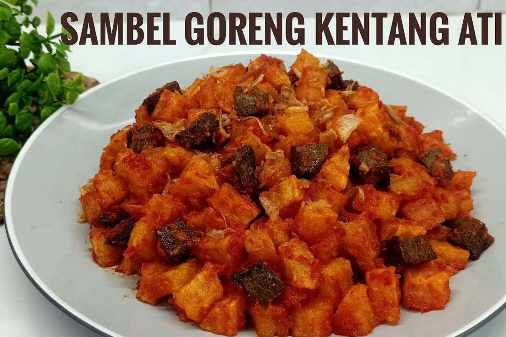 Resep Hari Ini: Cara Bikin Sambel Goreng Kentang Ati yang Mantap