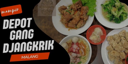 Depot Gang Djangkrik, Resto Chinese Food Legendaris dari Kota Malang, Berdiri Sejak 1960