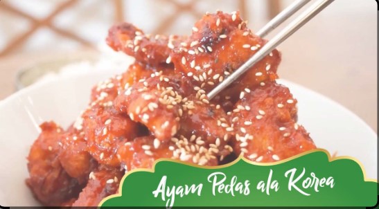 Resep Hari Ini : Membuat Ayam Pedas Manis, YangNyeom Chicken, Streetfood Terkenal Korea Jadi Sajian Keluarga 