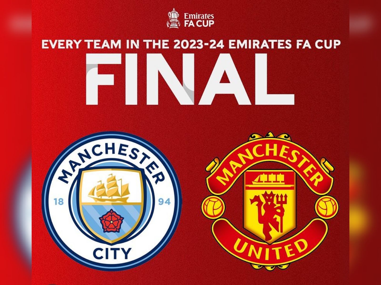 Jadwal Final FA Cup 2023-2024 Manchester United vs Manchester City, Misi Balas Dendam The Red Devils