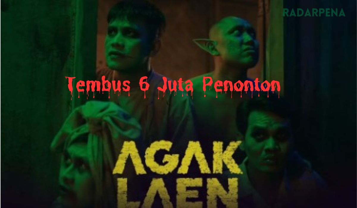 Fakta Rekor! Film 'Agak Laen' Tembus 6.000.000 Penonton