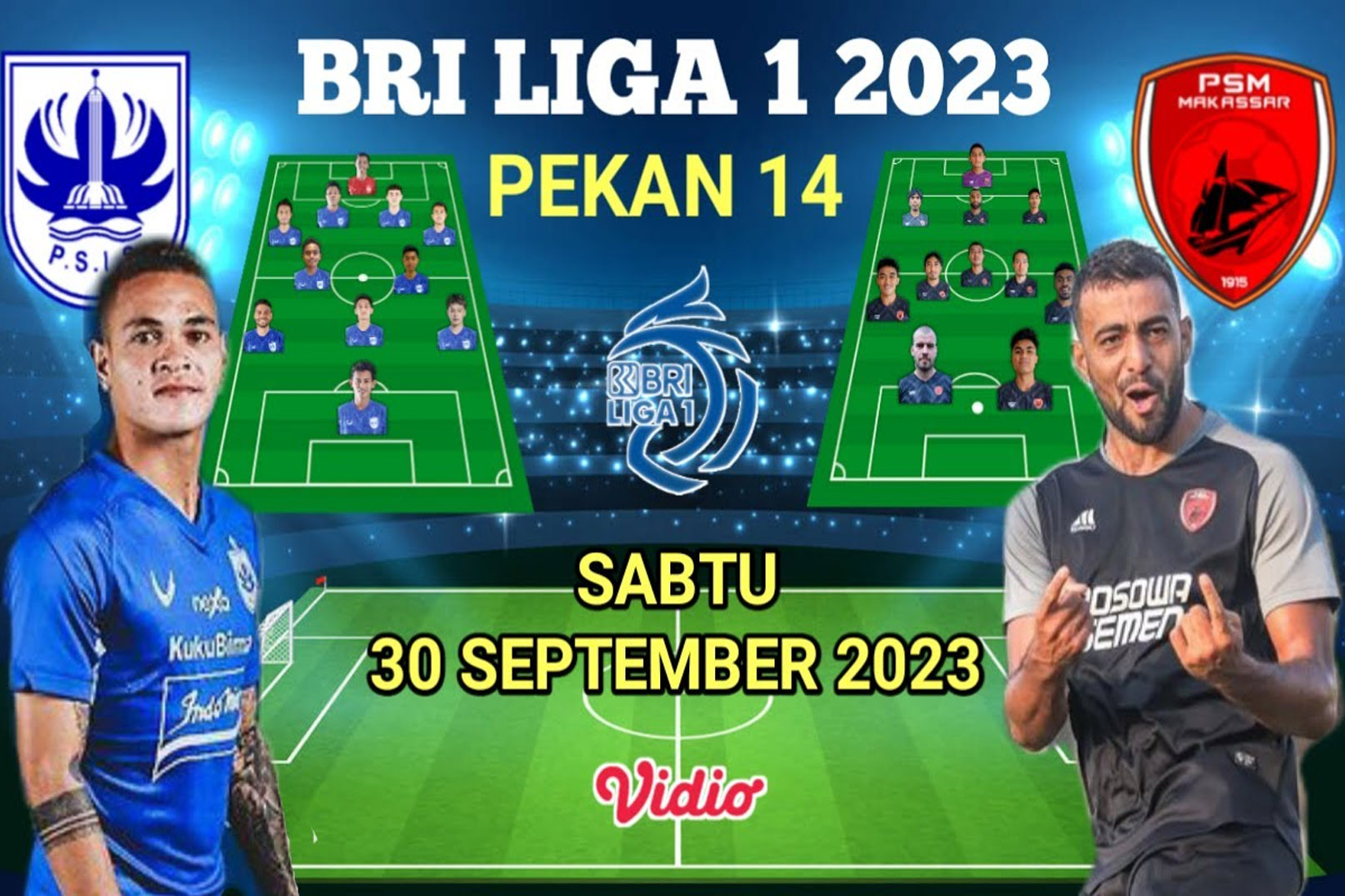 PSIS Semarang Vs PSM Makassar BRI Liga 1 Pekan 14, H2H Serta Link Streaming