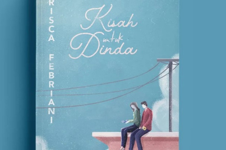 Link Baca dan Unduh Novel 'Kisah Untuk Dinda', Salah Satu Novel Roman Dalam Negeri Viral 