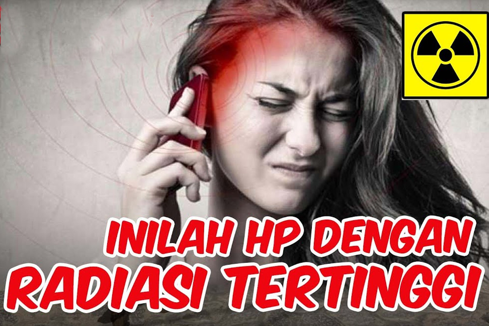 Daftar Merek HP yang Miliki Pancaran Radiasi Tertinggi, Cek Selengkapnya di Sini!