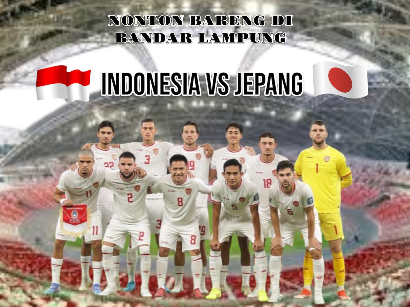 Lokasi Nobar Timnas Indonesia vs Jepang 15 November 2024 di Lampung 