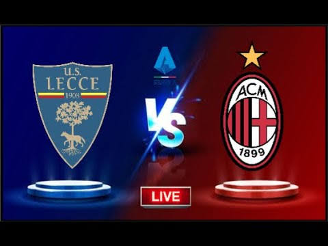 Liga Italia 2023-2024: Lecce Vs AC Milan 11 November 2023, Prediksi, Jadwal Serta Link Nonton