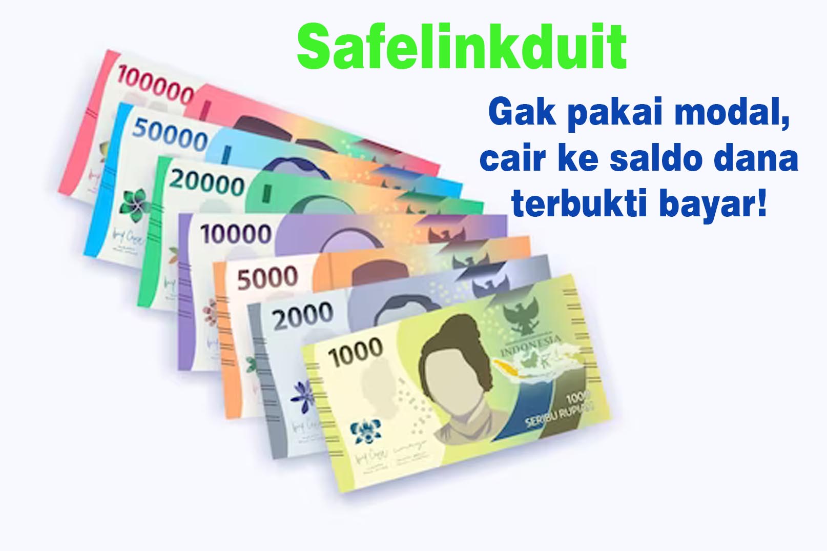 Safelinkduit: Gak Pake Modal Dana Langsung Cair Terbukti Membayar! Cek Disini