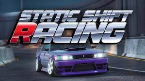 Main Game Balap Mobil, Download Static Shift Racing Mod apk