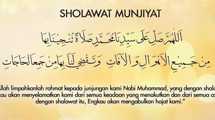 Simak! Bacaan Shalawat Munjiyat Lengkap Beserta Latin Dan Artinya