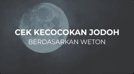 Weton Jodoh Penentu Nasib Pernikahan Dan Asmara, Jangan Lupa Klik Linknya !