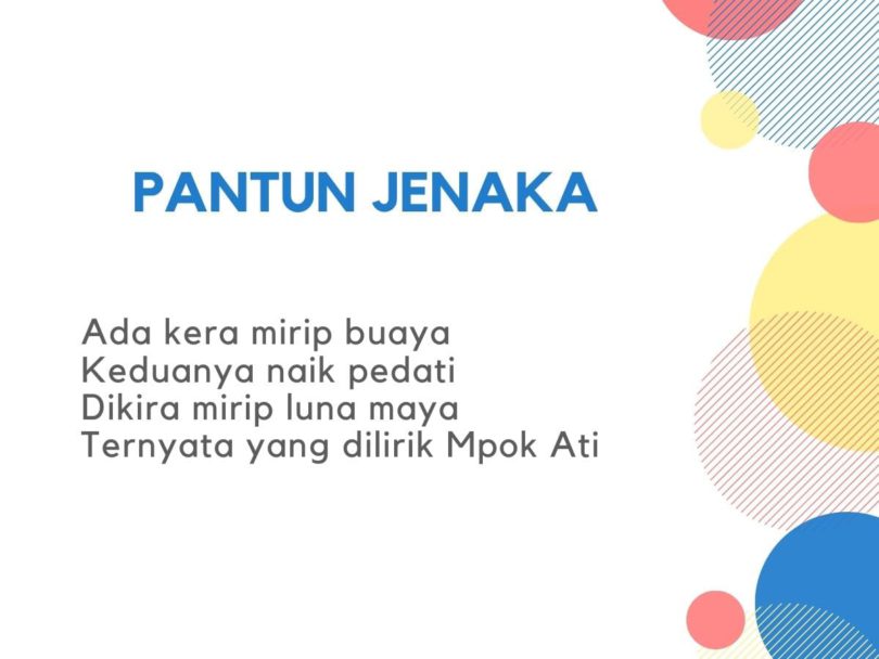 Pantun Lucu, Pendengar Bisa Tertawa