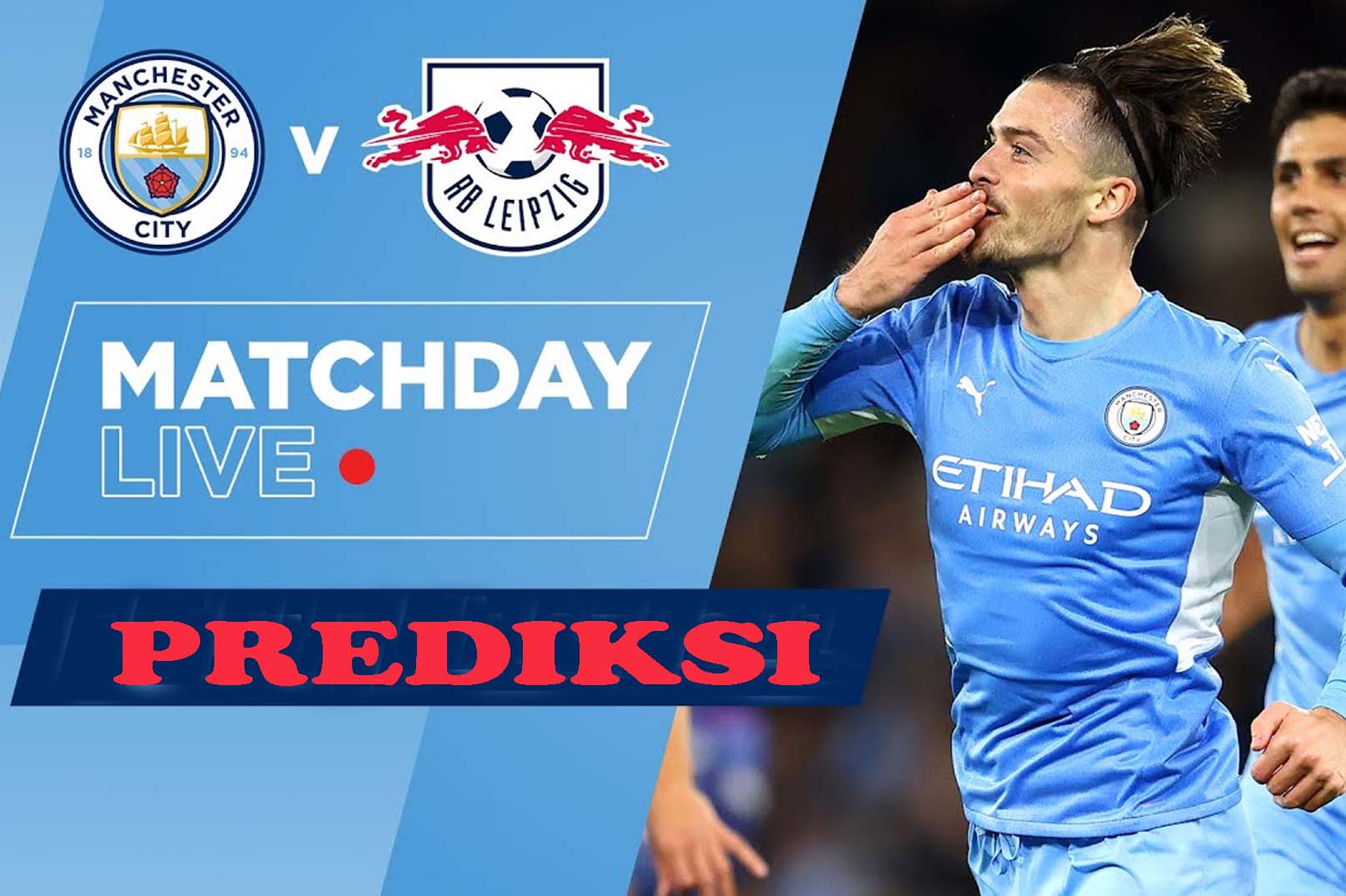 Prediksi Liga Champions: Manchester City Vs RB Leipzig 29 November 2023 Serta Link Streaming