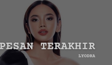 Lagu 'Pesan Terakhir' Lyodra Cocok Sebagai Lagu Tema dan SineTV Ala Drakor Indonesia 2024, Siapa Setuju?