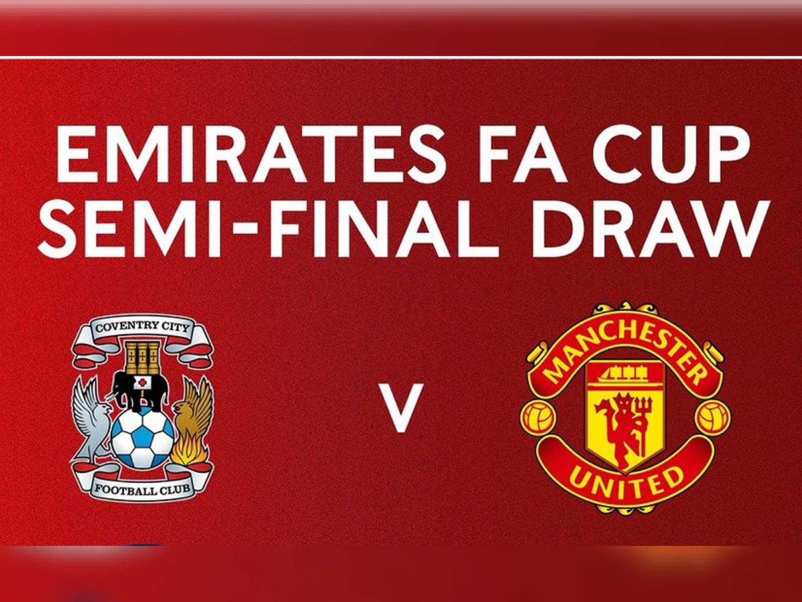 Prediksi Semifinal Piala FA 2023-2024 Coventry City vs Manchester United 21 April 2024 