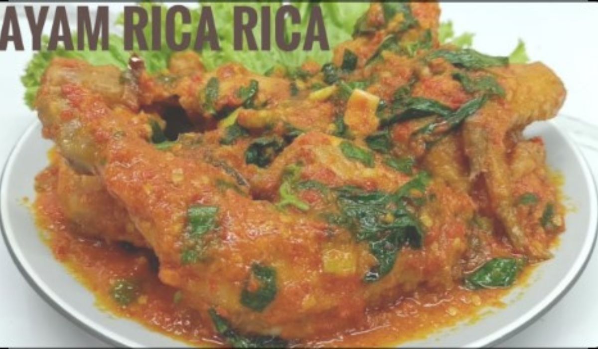 Resep Ayam Rica-Rica yang Pedas, Gurih Dan Nikmat Cocok Untuk Sajian Bersama Keluarga