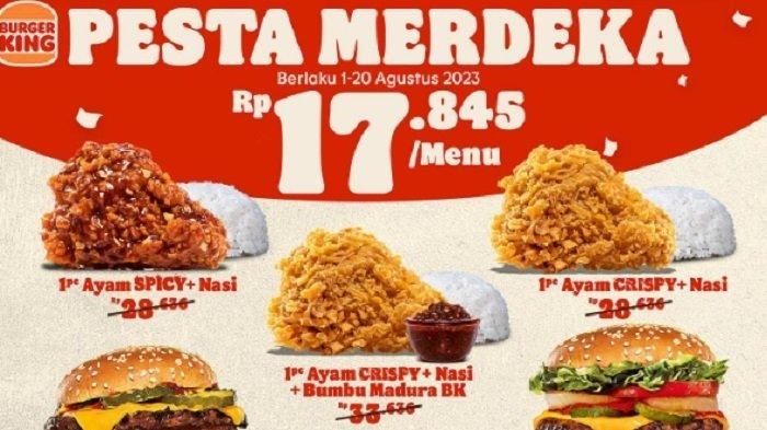 PROMO MERDEKA Burger King 17 Agustus PAKET 17 ribuan