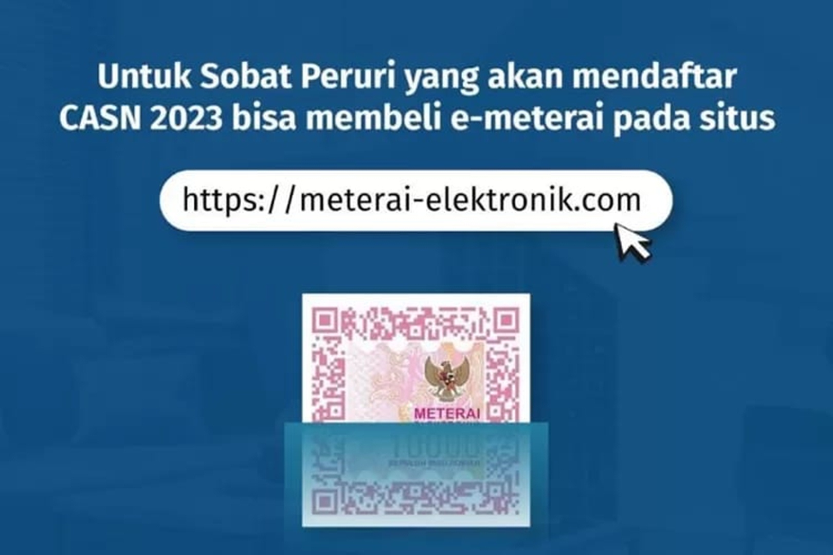 Jangan Keliru! Ini Dia Cara Beli E-Meterai CPNS 2023 yang Benar