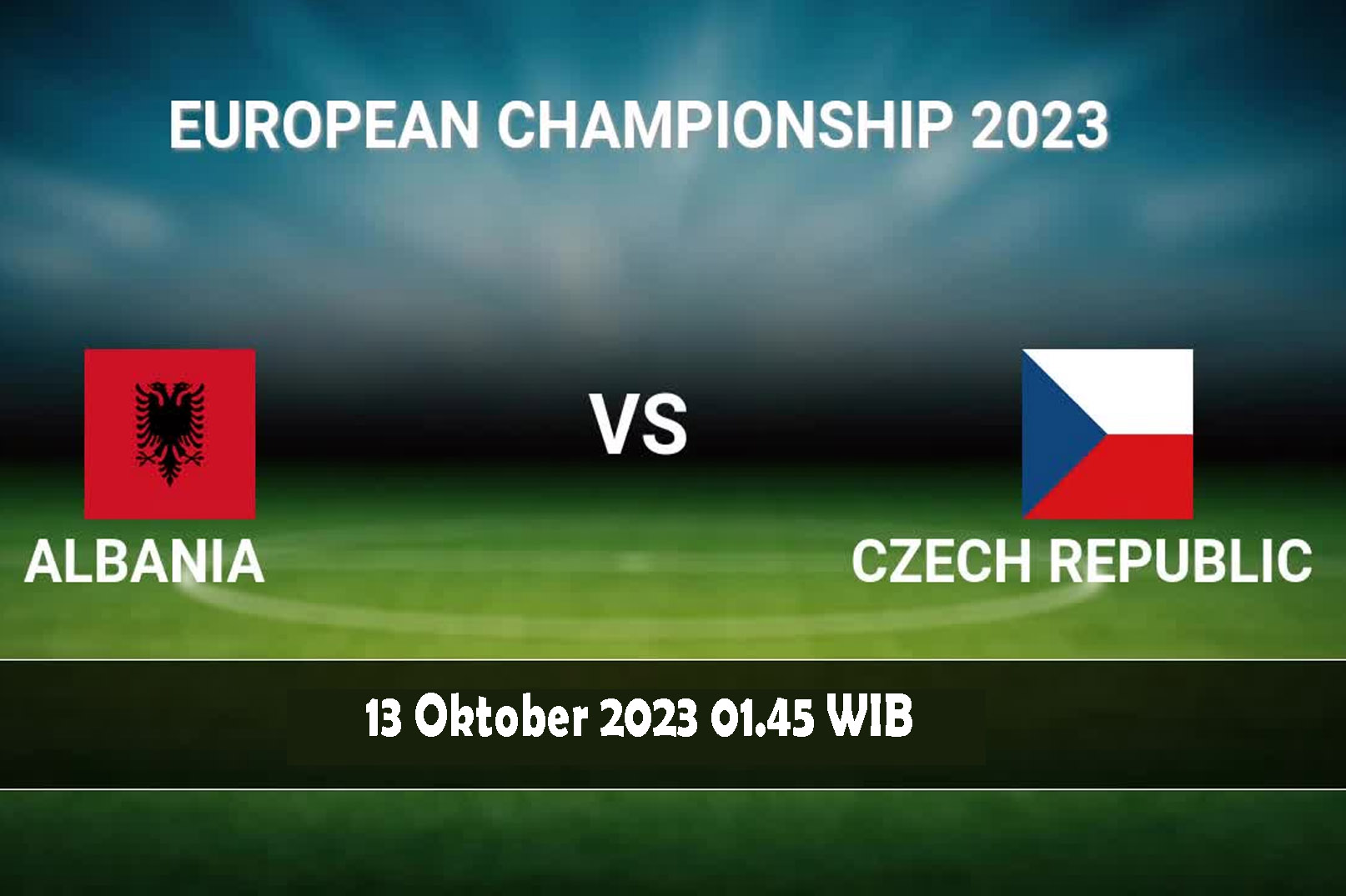 Kualifikasi EURO 2024: Albania Vs Republik Ceko 13 Oktober 2023, Jadwal, H2H dan Link Nonton