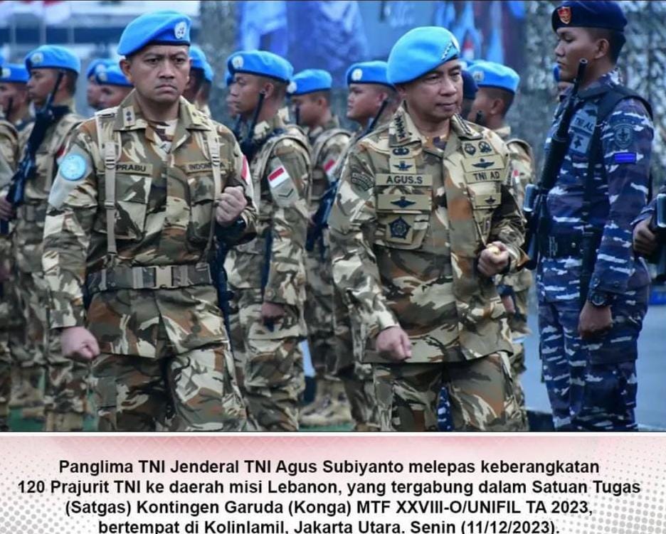 Tegang! TNI Kirim 120 Prajurit ke Perbatasan Israel-Lebanon