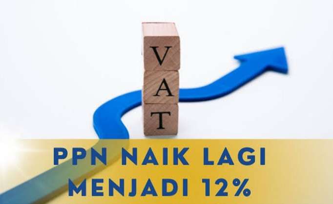 Mulai 1 Januari 2025, PPN 12% Mulai Diberlakukan