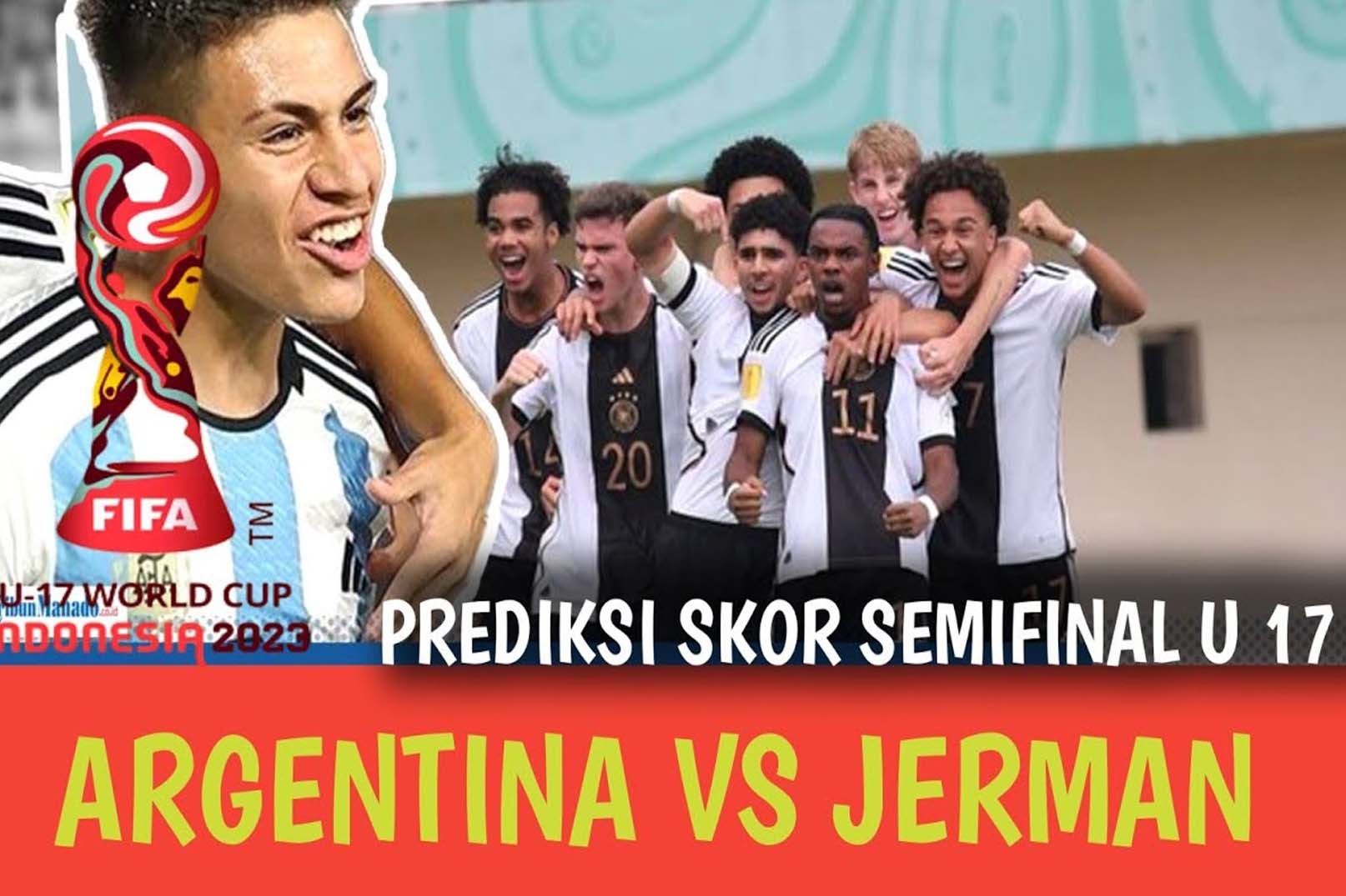 Prediksi Piala Dunia U-17 Babak Semifinal Argentina Vs Jerman 28 November 2023