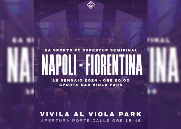 Piala Super Italia: Napoli vs Fiorentina 19 Januari 2024, Prediksi, H2H Serta Live Streaming