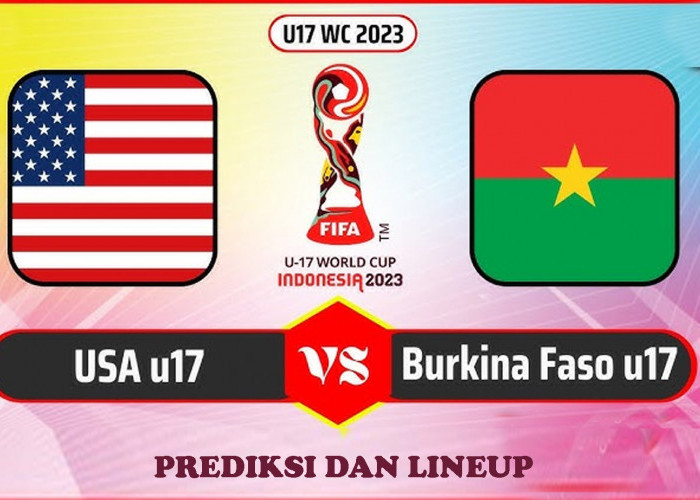Prediksi Skor Amerika Serikat U-17 Vs Burkina Faso U-17 Piala Dunia Grup E 15 November 2023 Serta Link Streaming